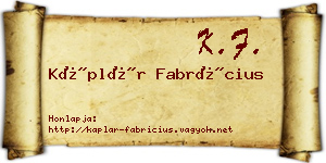 Káplár Fabrícius névjegykártya